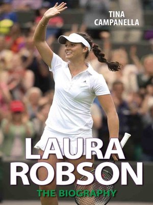 cover image of Laura Robson--The Biography